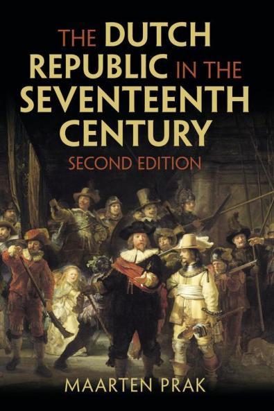 The Dutch Republic in the Seventeenth Century