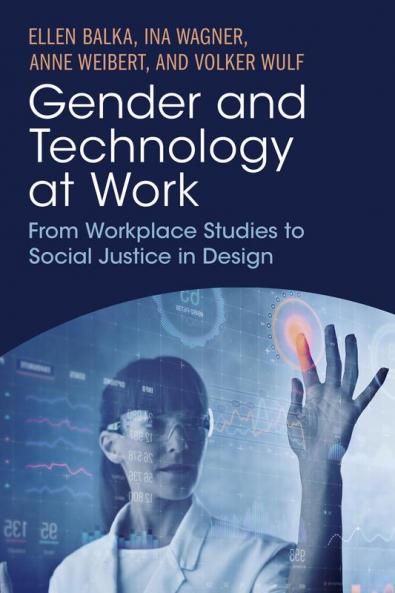 Gender and Technology at Work