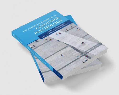 The Cambridge Handbook of Consumer Psychology