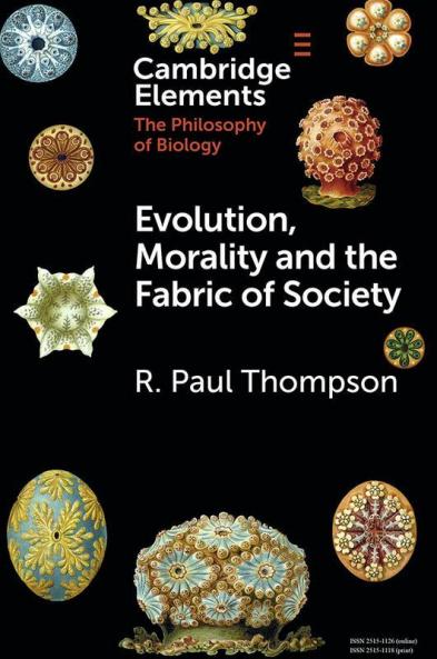 Evolution Morality and the Fabric of Society