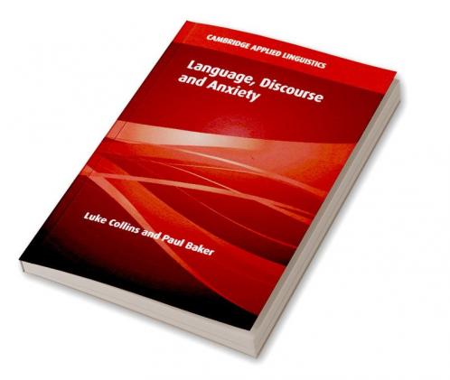 Language Discourse and Anxiety