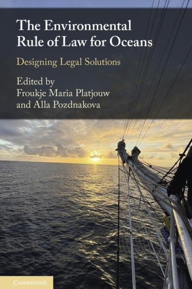 The Environmental Rule of Law for Oceans