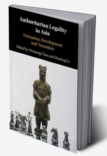 Authoritarian Legality in Asia