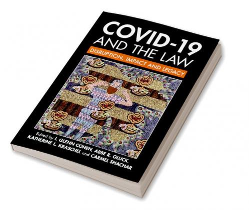 COVID-19 and the Law