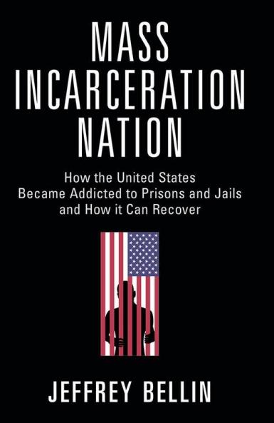 Mass Incarceration Nation