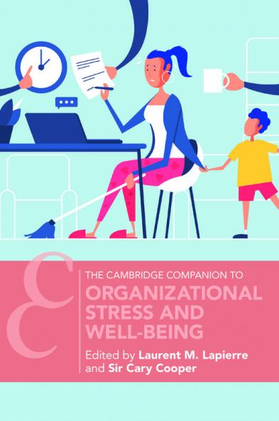 Organizational Stress and Well-Being