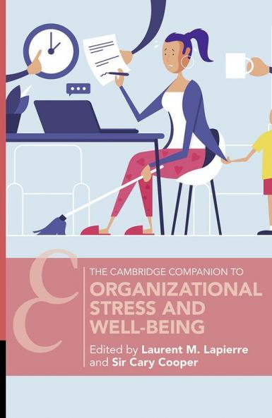 Organizational Stress and Well-Being