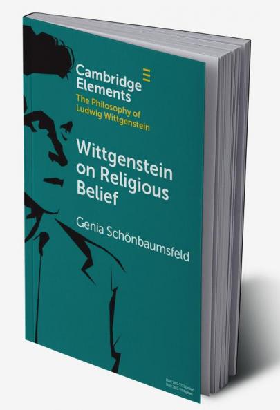 Wittgenstein on Religious Belief