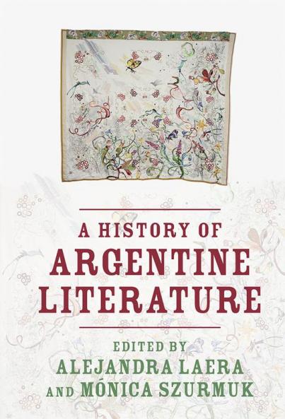 A History of Argentine Literature
