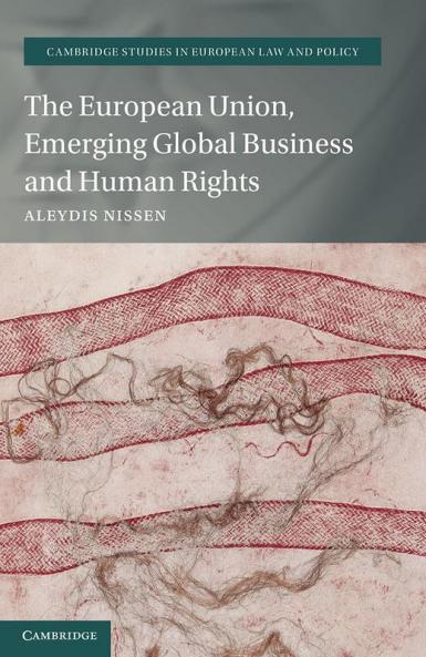The European Union Emerging Global Business and Human Rights