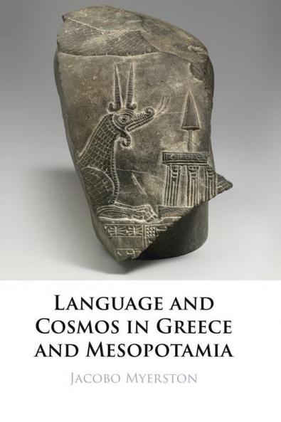 Language and Cosmos in Greece and Mesopotamia