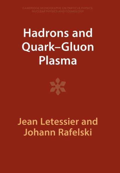 Hadrons and Quark-Gluon Plasma