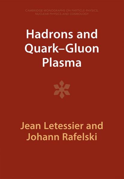 Hadrons and Quark-Gluon Plasma