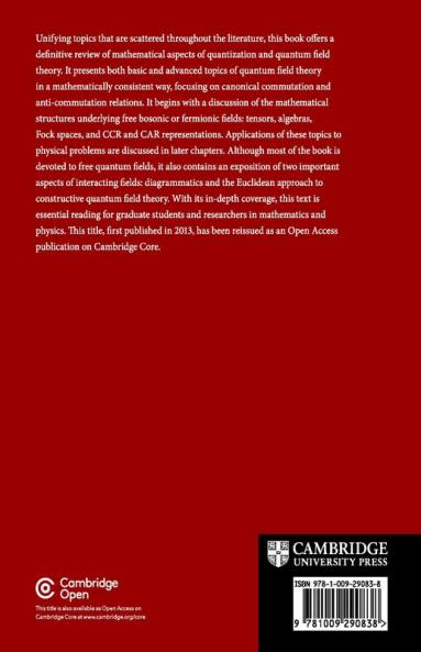 Mathematics of Quantization and Quantum Fields