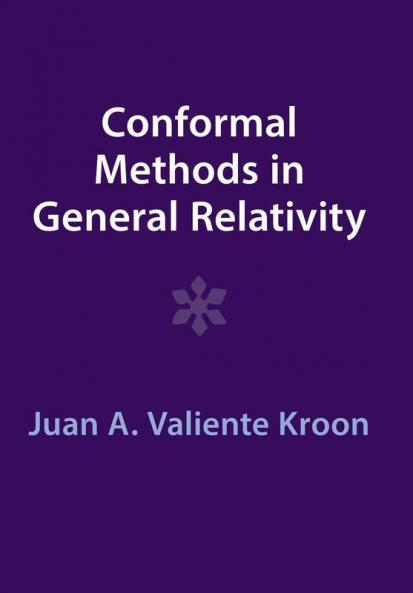 Conformal Methods in General Relativity
