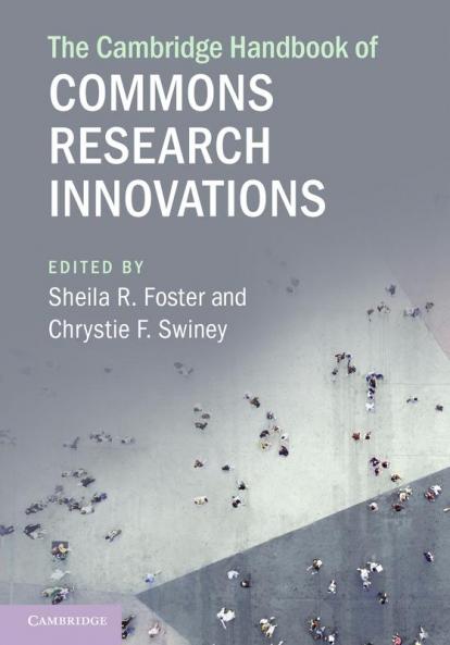 The Cambridge Handbook of Commons Research Innovations