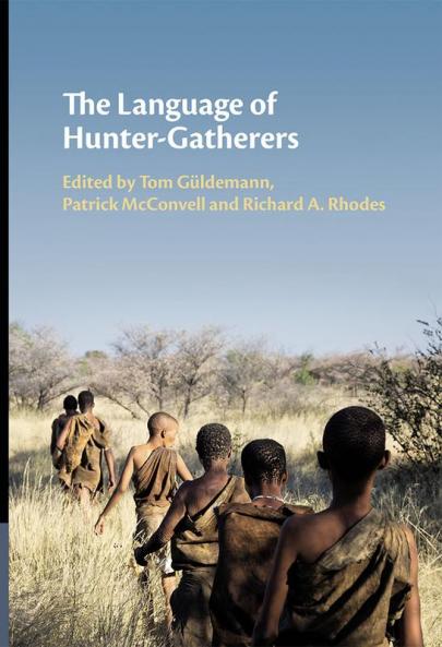 The Language of Hunter-Gatherers