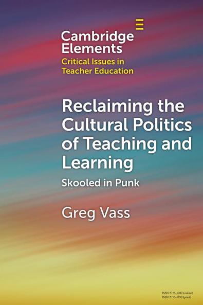 Reclaiming the Cultural Politics of Teaching and Learning