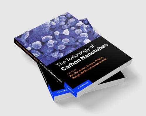 The Toxicology of Carbon Nanotubes