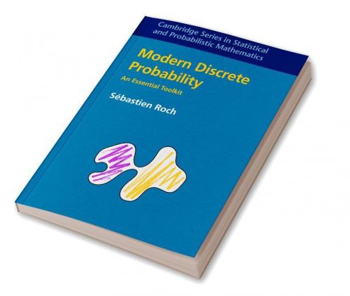Modern Discrete Probability