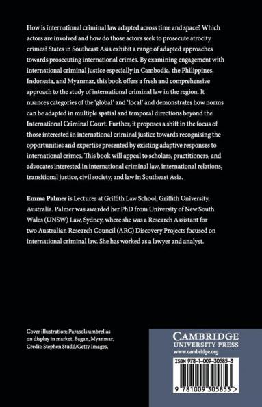 Adapting International Criminal Justice in Southeast Asia