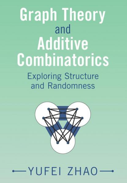 Graph Theory and Additive Combinatorics