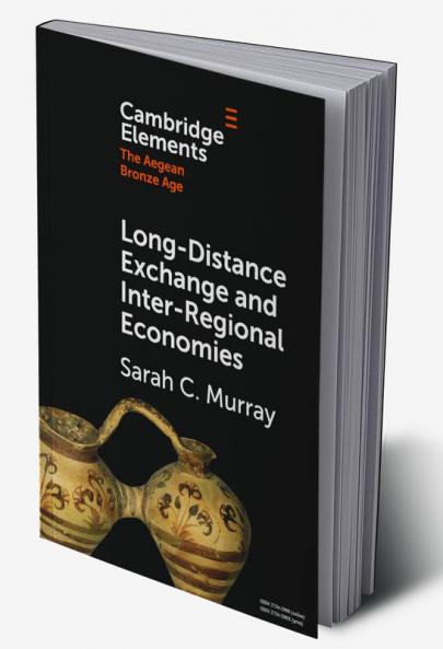 Long-Distance Exchange and Inter-Regional Economies