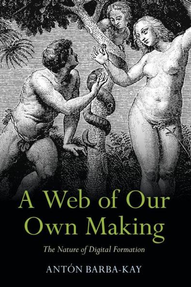 A Web of Our Own Making
