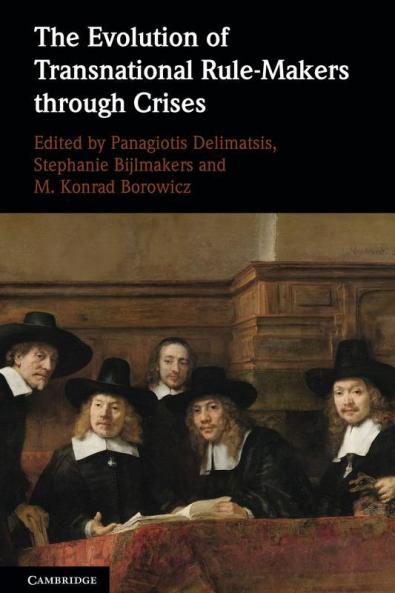 Evolution of Transnational Rule-Makers through Crises