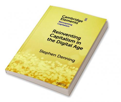 Reinventing Capitalism in the Digital Age