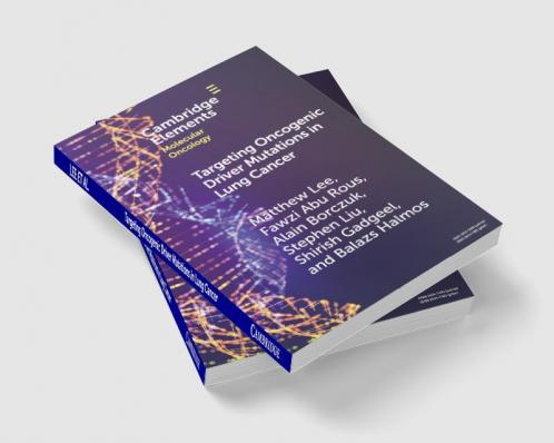 Targeting Oncogenic Driver Mutations in Lung Cancer