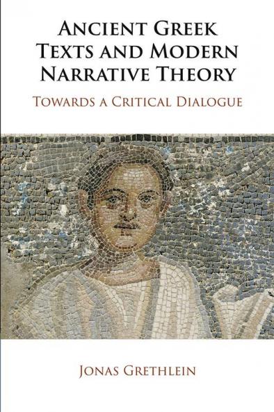 Ancient Greek Texts and Modern Narrative Theory