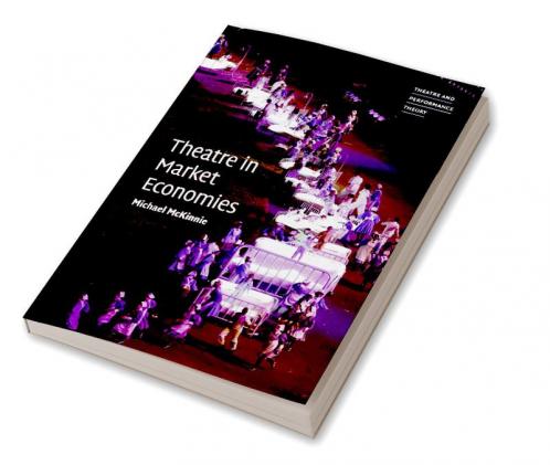 Theatre in Market Economies