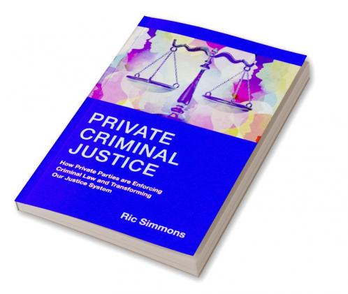 Private Criminal Justice