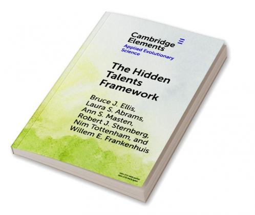 The Hidden Talents Framework