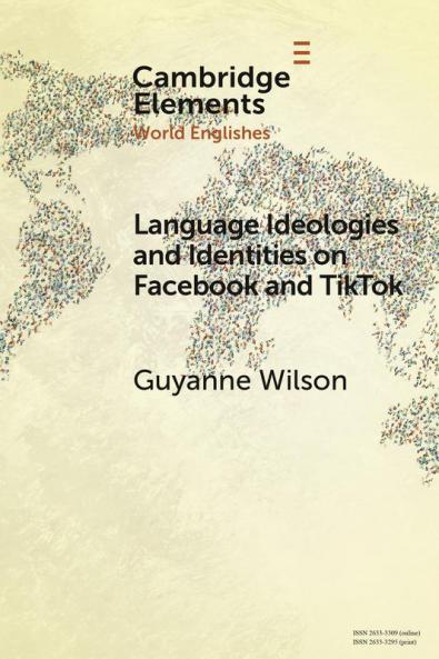 Language Ideologies and Identities on Facebook and TikTok