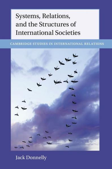 Systems Relations and the Structures of International Societies
