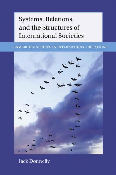 Systems Relations and the Structures of International Societies