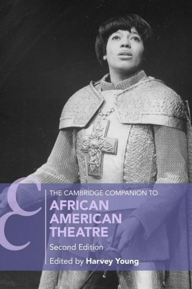 Cambridge Companion to African American Theatre