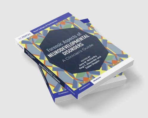 Forensic Aspects of Neurodevelopmental Disorders