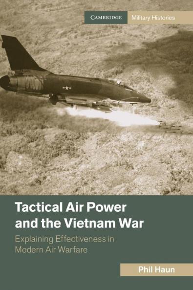 Tactical Air Power and the Vietnam War