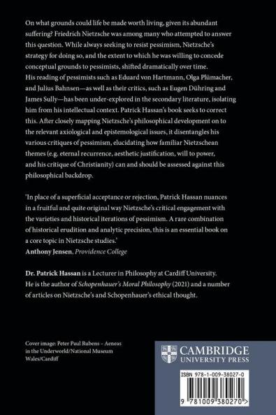 Nietzsche's Struggle against Pessimism