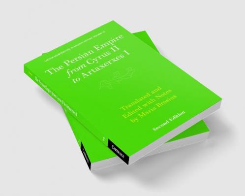 Persian Empire from Cyrus II to Artaxerxes I