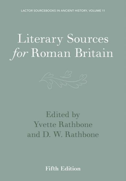 Literary Sources for Roman Britain