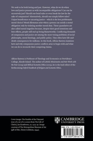 Compassion-Justice Conflicts and Christian Ethics