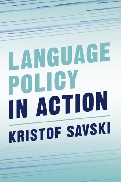 Language Policy in Action