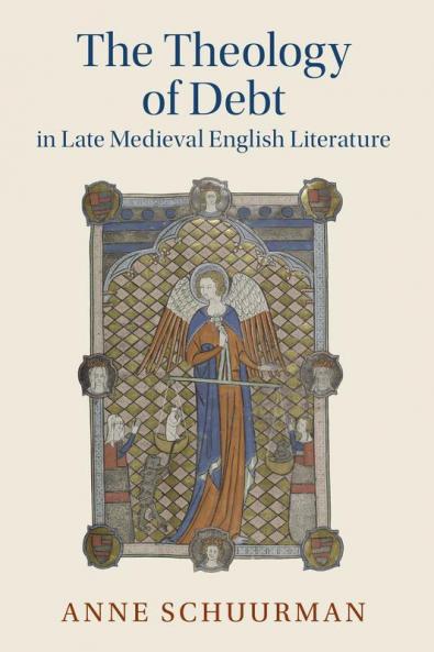 The Theology of Debt in Late Medieval English Literature