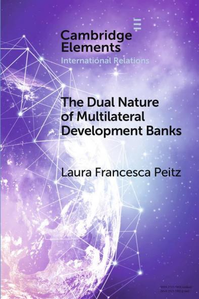 The Dual Nature of Multilateral Development Banks
