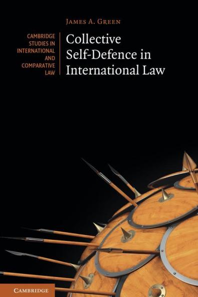Collective Self-Defence in International Law