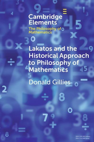 Lakatos and the Historical Approach to Philosophy of Mathematics
